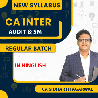 CA Sidharth Agarwal Audit & SM Regular Combo Classes For CA Inter Recorded