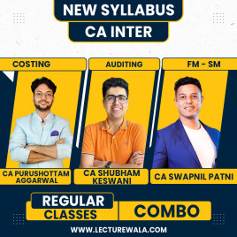 CA Purushottam Aggarwal Costing, CA Swapnil Patni FM-SM &amp; CA Shubham Keswani Audit Combo Regular Batch For CA Inter : Online Classes