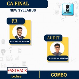 CA Final FR & Audit (Fastrack Batch) : Video Lecture + Study Material By By CA Aakash Kandoi & CA Shubham Keswani (For May 2023 & Nov 2023 )
