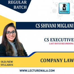 CS Executive  Company law Last Batch Recordiing New / Old  Syllabus Regular Course by CS Shivani Miglani Pen Drive / Online Classes
