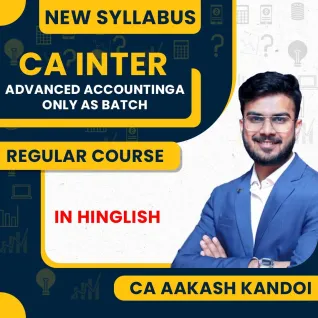 CA Aakash Kandoi Advanced Accounting (Only AS Batch) Regular Online Classes For CA Inter CA Aakash Kandoi Advanced Accounting (Only AS Batch) Regular Online Classes For CA Inter