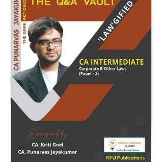 CA Inter Paper 2 – Corporate and Other Laws Q&A Vault : By CA Punarvas Jayakumar ( For Nov 2023 ) CA Inter Paper 2 – Corporate and Other Laws Q&A Vault : By CA Punarvas Jayakumar ( For Nov 2023 )