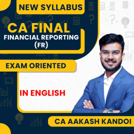 CA Aakash Kandoi Financial Reporting Exam Oriented Batch In English For CA Final