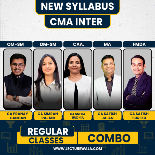 CA Pranay Gangan & CA Simran Rajani OM-SM ,CA Sneha Budhia CAA, CA SATISH JALAN MA &CA Satish Sureka FMDA Regular Batch For CMA Inter : Online Classes CA Pranay Gangan & CA Simran Rajani OM-SM ,CA Sneha Budhia CAA, CA SATISH JALAN MA &CA Satish Sureka FMDA Regular Batch For CMA Inter : Online Classes