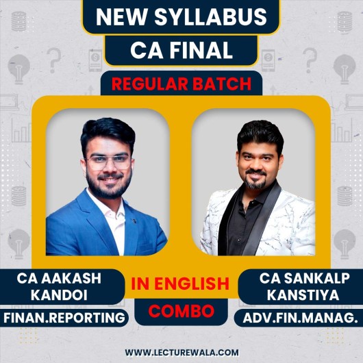 CA Aakash Kandoi FR & CA Sankalp Kanstiya AFM Regular Online Combo Classes In English For CA Final