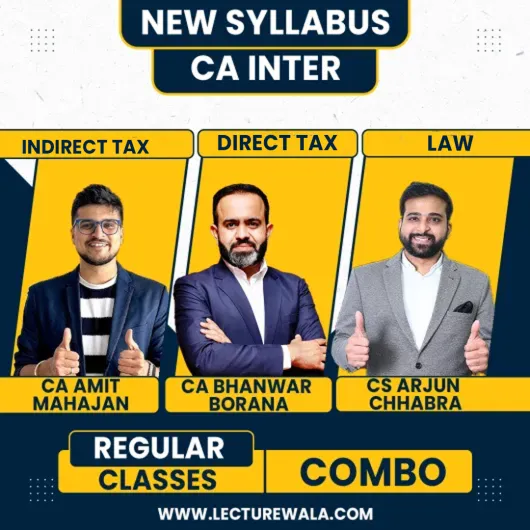CA Inter Coprtporate and Other Law And Direct Tax & Indirect Tax By CA Bhanwar Borana, CA Amit Mahajan & CS Arjun Chhabra 
