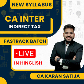 CA Karan Satija IDT (GST) Fastrack Batch For CA Inter : Online Classes.