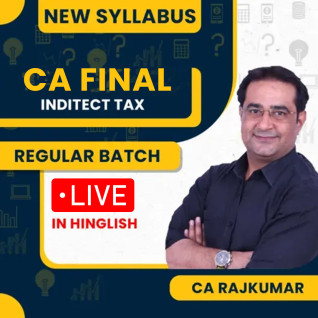 CA Final IDT New Regular Live Course By CA Rajkumar : online classes.