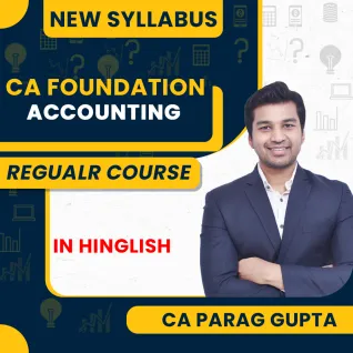 CA Foundation Accounts New Syllabus Regular Batch By CA Parag Gupta CA Foundation Accounts New Syllabus Regular Batch By CA Parag Gupta