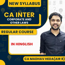 Pre-Booking CA Madhav Heda (Air 8) Corporate and Other Laws Result-Oriented Full Course For CA Inter Pre-Booking CA Madhav Heda (Air 8) Corporate and Other Laws Result-Oriented Full Course For CA Inter