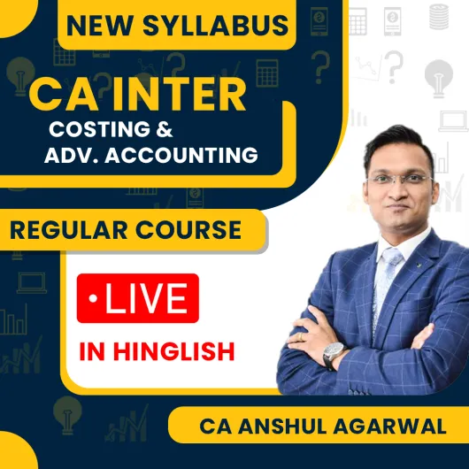 CA Anshul Agarwal Costing & Adv Accounting Regular Batch Combo For CA Inter CA Anshul Agarwal Costing & Adv Accounting Regular Batch Combo For CA Inter