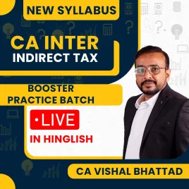 CA Vishal Bhattad Indirect Taxation Booster Practice Batch For CA Inter CA Vishal Bhattad Indirect Taxation Booster Practice Batch For CA Inter