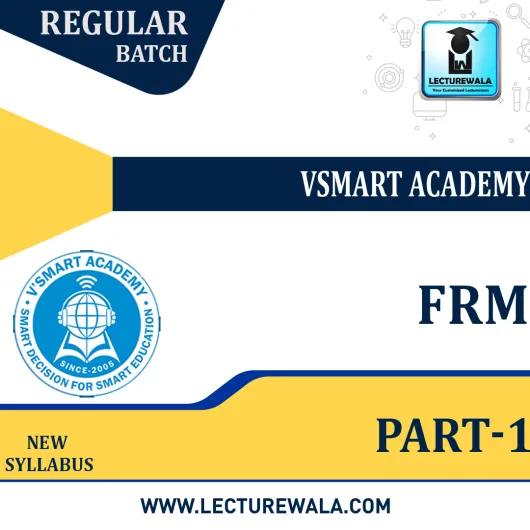 FRM Part I Video Lectures For 2023 By Vsmart Academy