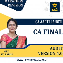 CA Final Audit Version 4.0 Latest Marathon Revision batch By CA Aarti Lahoti: Google Drive.