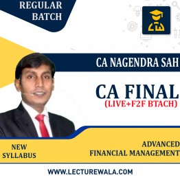  CA Final AFM Live + Face To Face + Recorded Regular Batch by CA Nagendra Sah : Online Classes