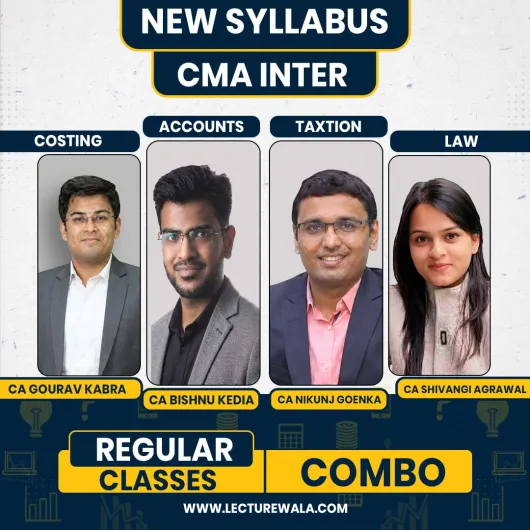 CMA Inter Group - 1 All Subject Regular Online Combo Classes By CA Shivangi Agrawal, CA Nikunj Goenka, CA Gourav Kabra & CA Bishnu Kedia 