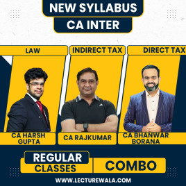 CA Bhanwar Borana Direct Tax &amp; CA Rajkumar Indirect Tax CA Harsh Gupta Law Regular Batch Combo Classes For CA Inter