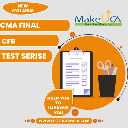 CMA Final Group 2 Corporate Financial Reporting New Test Series By MakeUCA