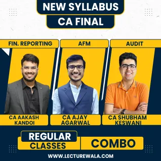 CA Aakash Kandoi FR & CA Ajay Agarwal AFM & CA Shubham Keswani For Audit Regular Classes For CA Final  CA Aakash Kandoi FR & CA Ajay Agarwal AFM & CA Shubham Keswani For Audit Regular Classes For CA Final