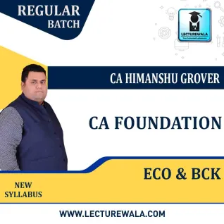 CA Foundation Eco & BCK Regular Course : Video Lecture + Study Material By CA Himanshu Grover (For May 2021 & Nov. 2021) CA Foundation Eco & BCK Regular Course : Video Lecture + Study Material By CA Himanshu Grover (For May 2021 & Nov. 2021)