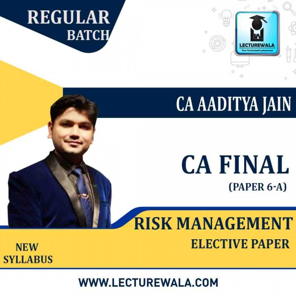 CA Final Risk Management Regular Course By CA Aaditya Jain: Pendrive / Online Classes.