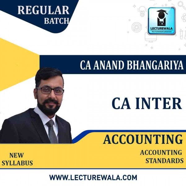 CA Inter Accounting (G 1) Accounting Standard Regular Course  : Video Lecture + Study Material by CA Anand Bhangariya (To May 2022)