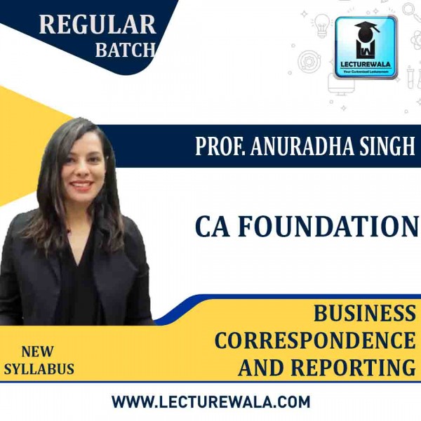 CA Foundation Business Correspondence And Reporting Regular Course By Prof. Ms. Anuradha Singh: Pen drive / online class.