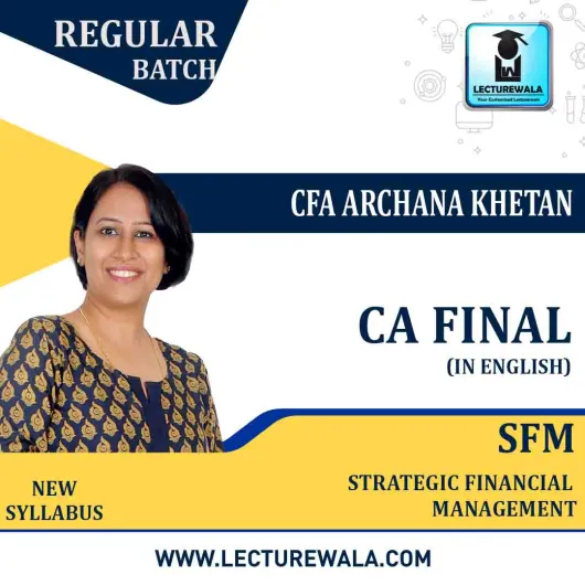 CA Final SFM New Syllabus Regular Course in English By CFA Archana Khetan: Pendrive Online Classes.