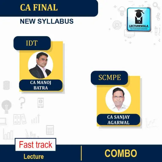 CA Final SCMPE and IDT Combo Fast Track By CA Sanjay Aggarwal & CA Manoj Batra : Pen Drive / Online Classes