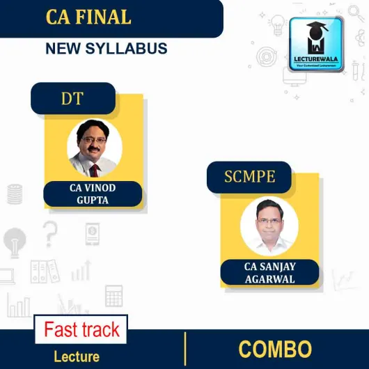 CA Final SCMPE (Latest Rec.) + Direct Tax New Syllabus Crash Course : Video Lecture + Study Material By CA Sanjay Aggarwal & CA Vinod Gupta (Fo MAY-2022