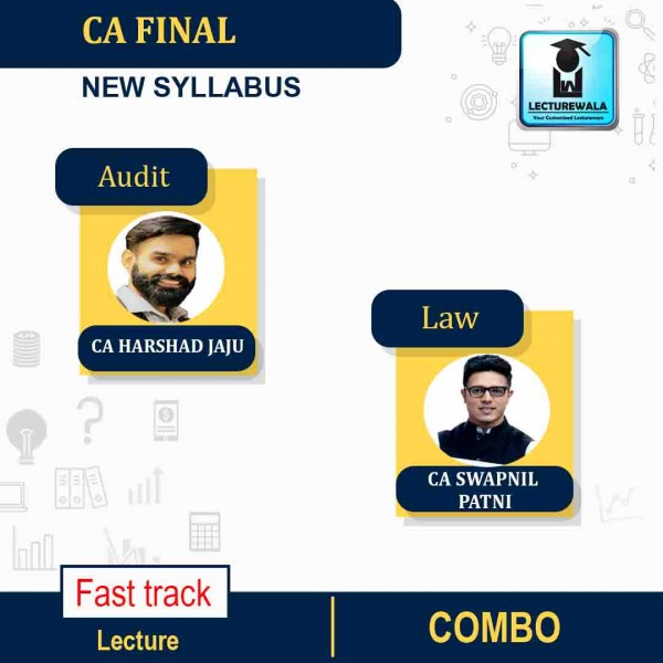 CA Final Laws and Audit Combo New Syllabus Latest Recording Crash Course : Video Lecture + Study Material By CA Swapnil Patni & CA Harshad Jaju (For May 2021 &Nov. 2021)