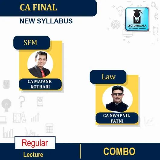 CA Final Laws and SFM Combo New Syllabus Regular Course : Video Lecture + Study Material By CA Swapnil Patni & CA Mayank Kothari (For May 2021 & NOV.2021)