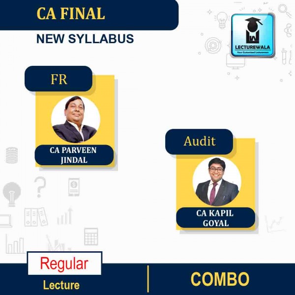 CA Final FR & Audit Combo New Scheme Regular Course By CA Parveen Jindal and CA Kapil Goyal : PEN DRIVE / ONLINE CLASSES. 
