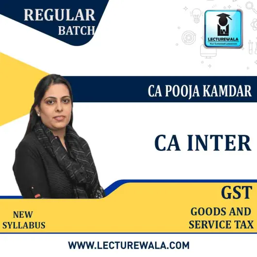 CA Inter GST Regular Course By CA Pooja Kamdar: Pen drive / Google drive.