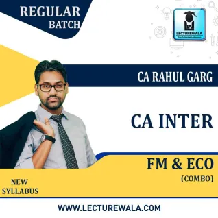 CA Inter FM & Eco. New Syllabus Regular Course : Video Lecture + Study Material by CA Rahul Garg (For Nov. 2022 & May 2023) CA Inter FM & Eco. New Syllabus Regular Course : Video Lecture + Study Material by CA Rahul Garg (For Nov. 2022 & May 2023)