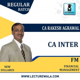 CA Inter FM Only Regular Course By CA Rakesh agrawal : Pen drive / Online classes.
