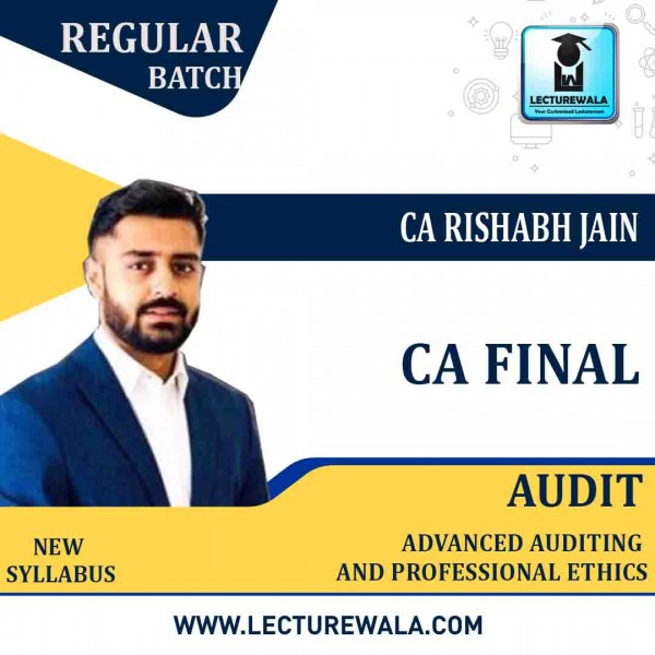 CA Final Audit (In Hindi & English) New Syllabus Regular Course By CA Rishabh Jain: Pendrive / Google Drive.