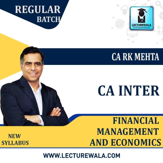 CA Inter FM & ECO Regular Course New Syllabus By CA RK Mehta : Pen Drive / Online Classes