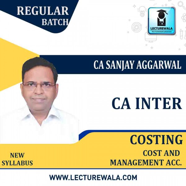 CA Inter Cost & Management Accounting (Latest Rec.) New Syllabus Regular Course by CA Sanjay Aggarwal : Pen drive / Online classes.