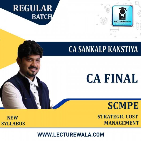 CA Final SCMPE Regular Course New Recording By  CA Sankalp Kanstiya : Pen drive / online classes.