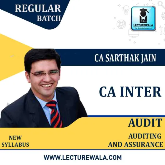 CA Inter Audit and Assurance With MCQ Regular Course : Video Lecture + Study Material By CA Sarthak Jain (For MAY 2022 & Onward)