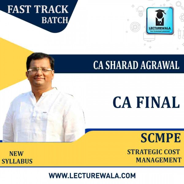 CA Final SCMPE New Syllabus Crash Course : Video Lecture + Study Material By CA Sharad Agrawal (For Till Nov. 2023)
