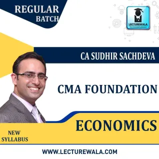 CMA Foundation Economics Regular Course New Syllabus : Video Lecture + Study Material By CA Sudhir Sachdeva (For JUNE 2021 TO DEC.2021) CMA Foundation Economics Regular Course New Syllabus : Video Lecture + Study Material By CA Sudhir Sachdeva (For JUNE 2021 TO DEC.2021)
