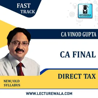 CA Final Direct Tax Crash Course Revision Batch Video Lecture + Study Material By CA Vinod Gupta (NOV.2021) CA Final Direct Tax Crash Course Revision Batch Video Lecture + Study Material By CA Vinod Gupta (NOV.2021)