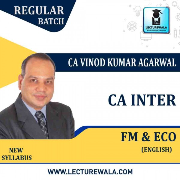CA Inter FM ECO Regular course In English 1.8 Views 2 Year By CA Vinod Kumar Agarwal : Pen drive / Online classes.