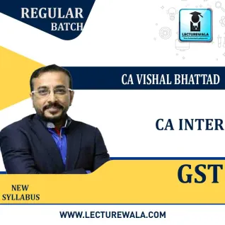 CA Inter GST Regular Course : Video Lecture + Study Material By CA Vishal Bhattad (For Nov. 2021 & May 2022) CA Inter GST Regular Course : Video Lecture + Study Material By CA Vishal Bhattad (For Nov. 2021 & May 2022)