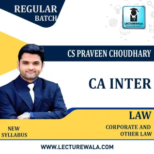 CA Inter Corporate And Other Laws Regular Course : Video Lecture + Study Material By CS Praveen Choudhary (For Nov. 2020 & May 2021) CA Inter Corporate And Other Laws Regular Course : Video Lecture + Study Material By CS Praveen Choudhary (For Nov. 2020 & May 2021)