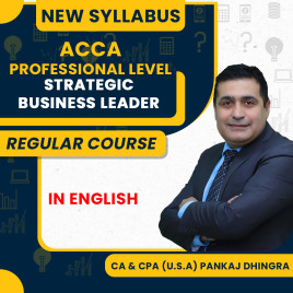ACCA Professional – Strategic Business Leader (SBL) Full Course – Pankaj Dhingra