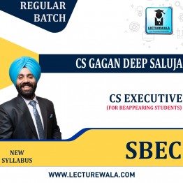 CS Executive SBEC Live @ Home (For Reappearing Students) + Recording  New Syllabus Regular Course  by CS Gagan Deep Saluja : Online Classes