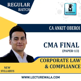 CMA Final Law Regular Course : Video Lecture + Study Material By CA Ankit Oberoi (For Dec. 2021) CMA Final Law Regular Course : Video Lecture + Study Material By CA Ankit Oberoi (For Dec. 2021)